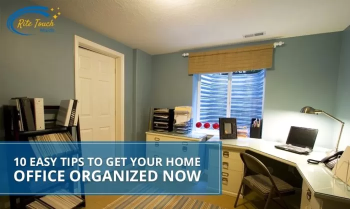 10-Easy-Tips-to-Get-Your-Home-Office-Organized-Now