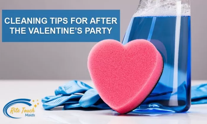 Rite-Touch-Maids-Cleaning-Tips-for-After-the-Valentine’s-Party